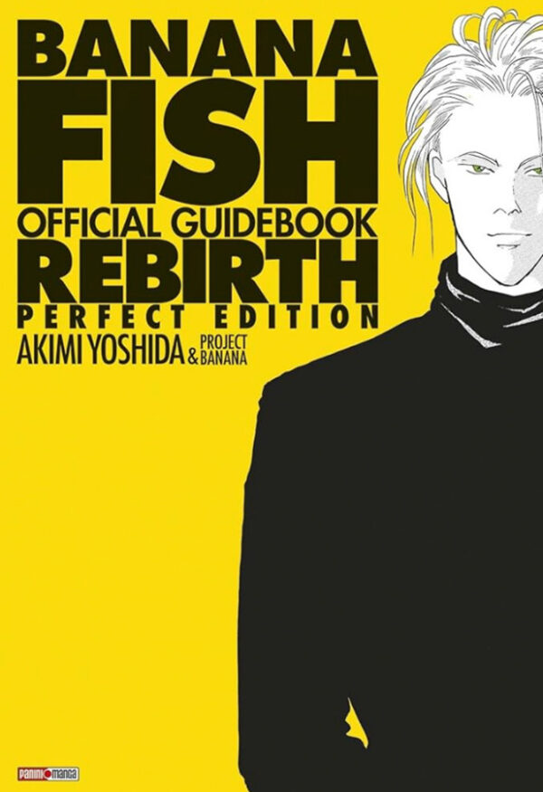 Banana Fish Rebirth: Official Guidebook (Perfect Edition)