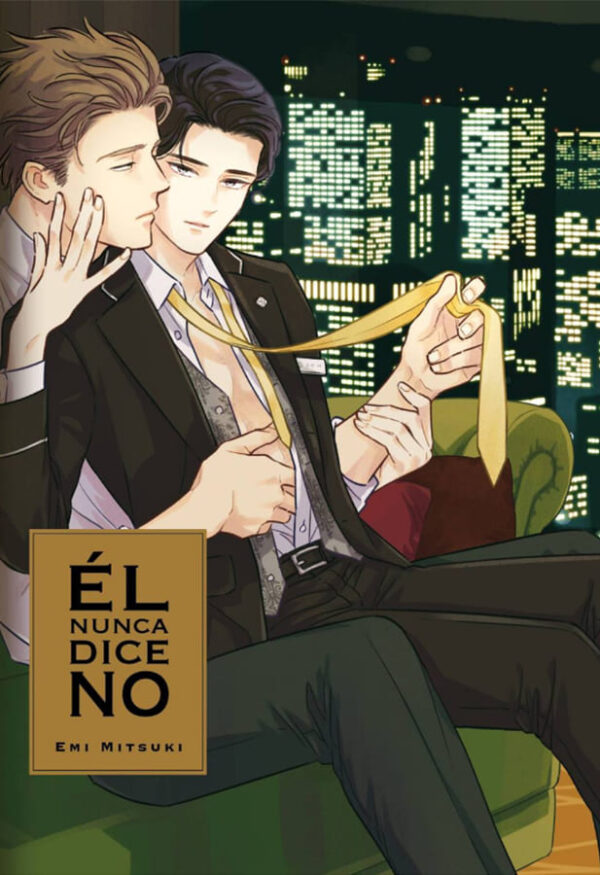 Él nunca dice no
