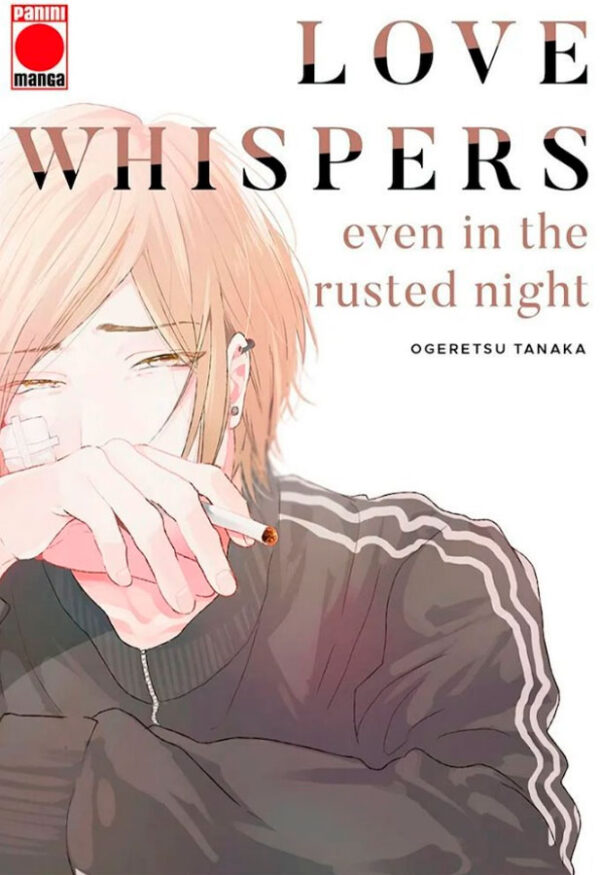 Love Whispers even in the rusted night